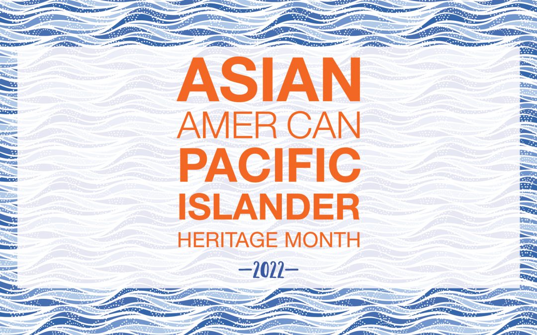 Happy AAPI Heritage Month!